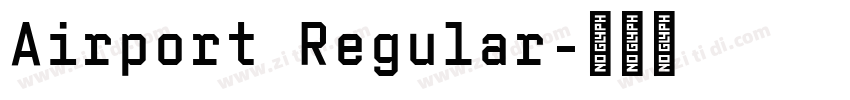 Airport Regular字体转换